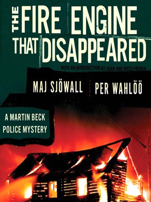 Title details for The Fire Engine That Disappeared by Maj Sjöwall - Wait list